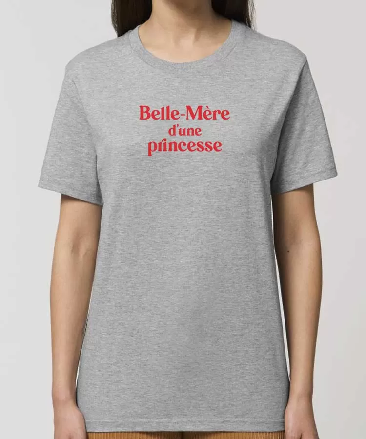 T-Shirt Belle-Mère d'une princesse Pour femme