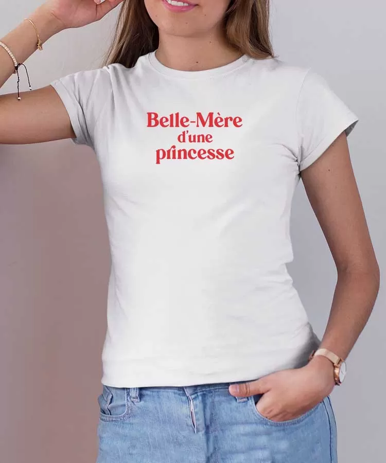 T-Shirt Belle-Mère d'une princesse Pour femme