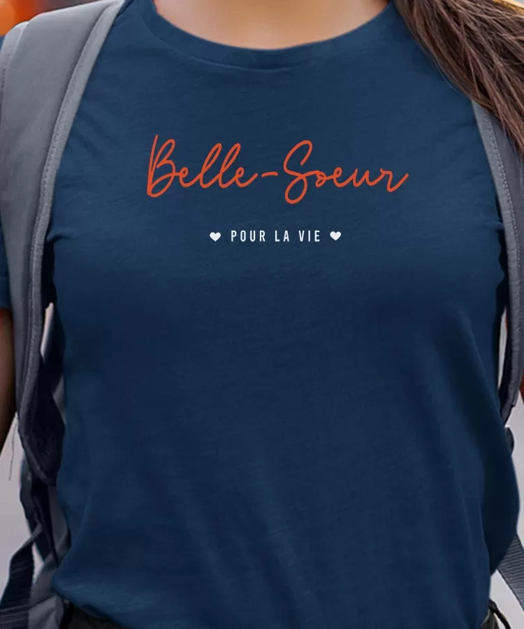 T-Shirt Belle-Soeur pour la vie Pour femme