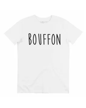 T-shirt Bouffon | Grafitee