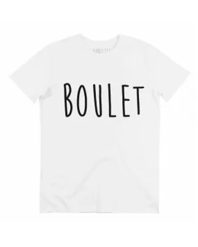 T-shirt Boulet | Grafitee