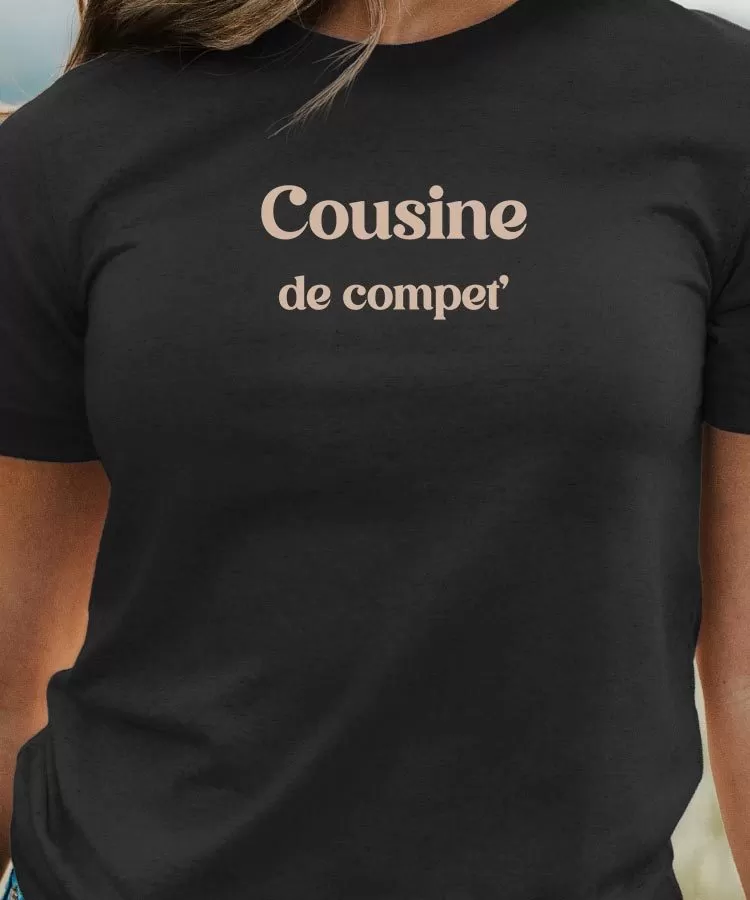 T-Shirt Cousine de compet' Pour femme