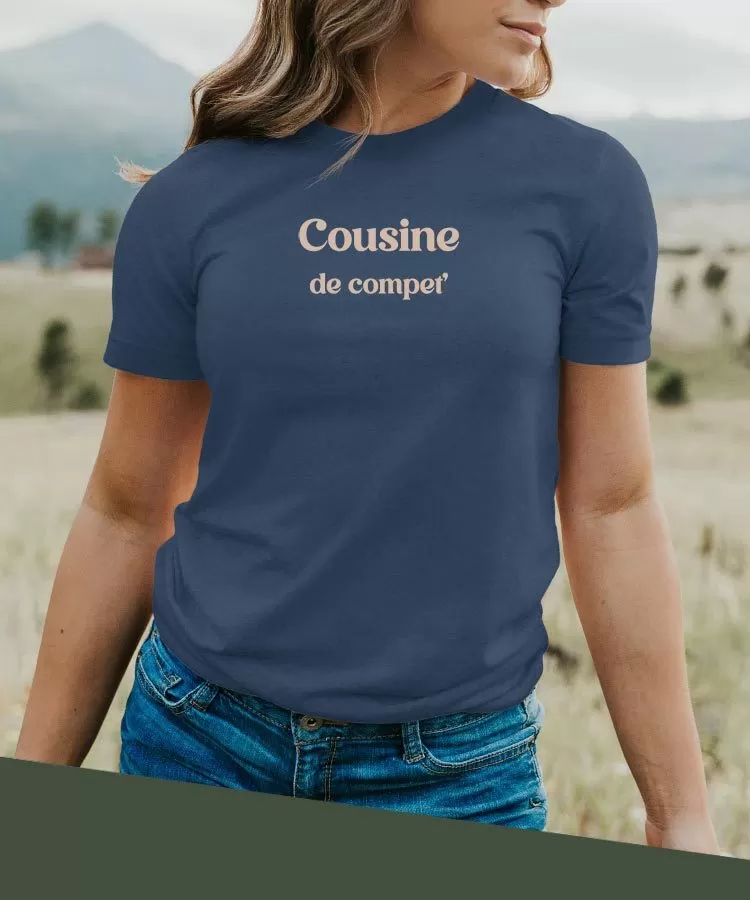 T-Shirt Cousine de compet' Pour femme