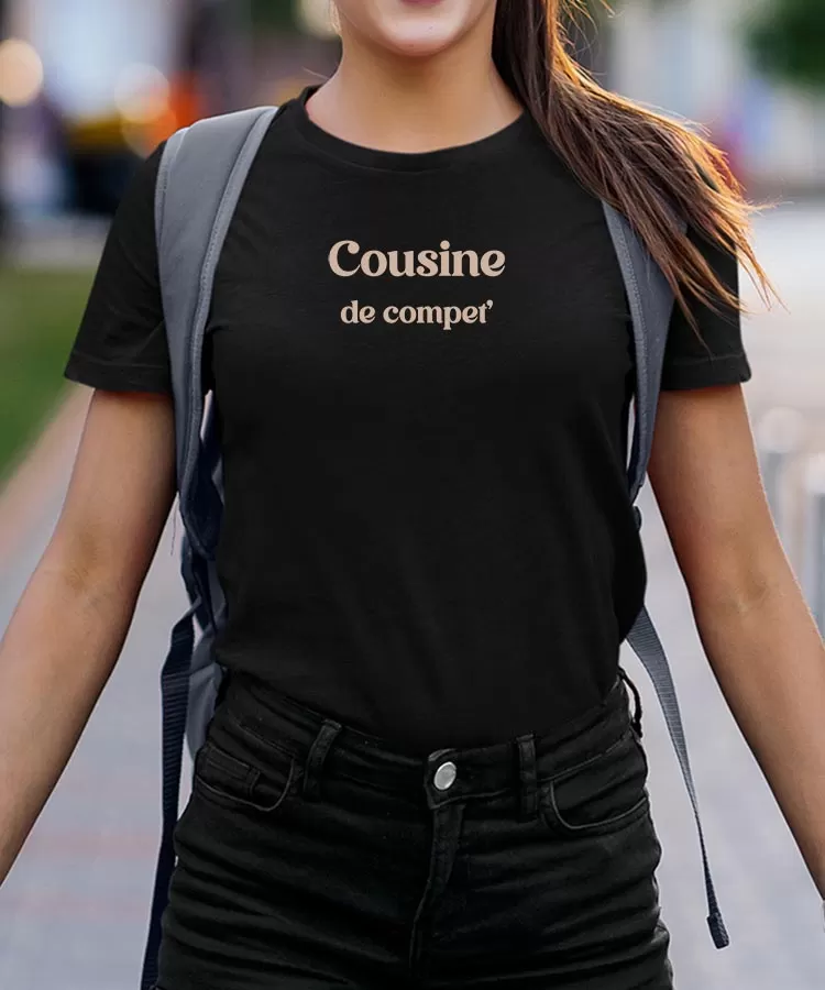 T-Shirt Cousine de compet' Pour femme