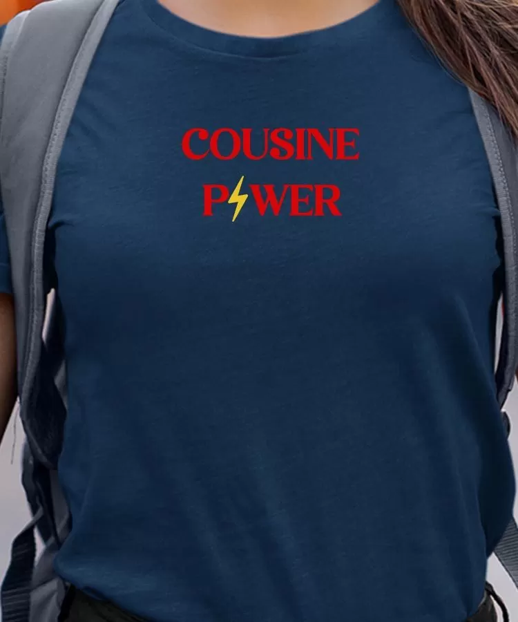 T-Shirt Cousine Power Pour femme