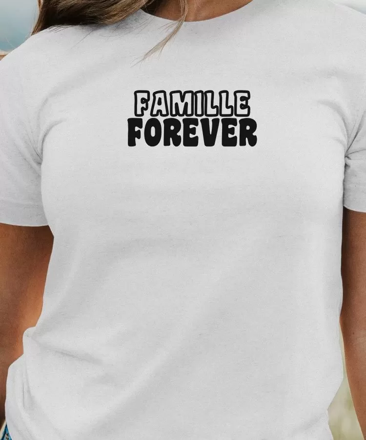 T-Shirt Famille forever face Pour femme