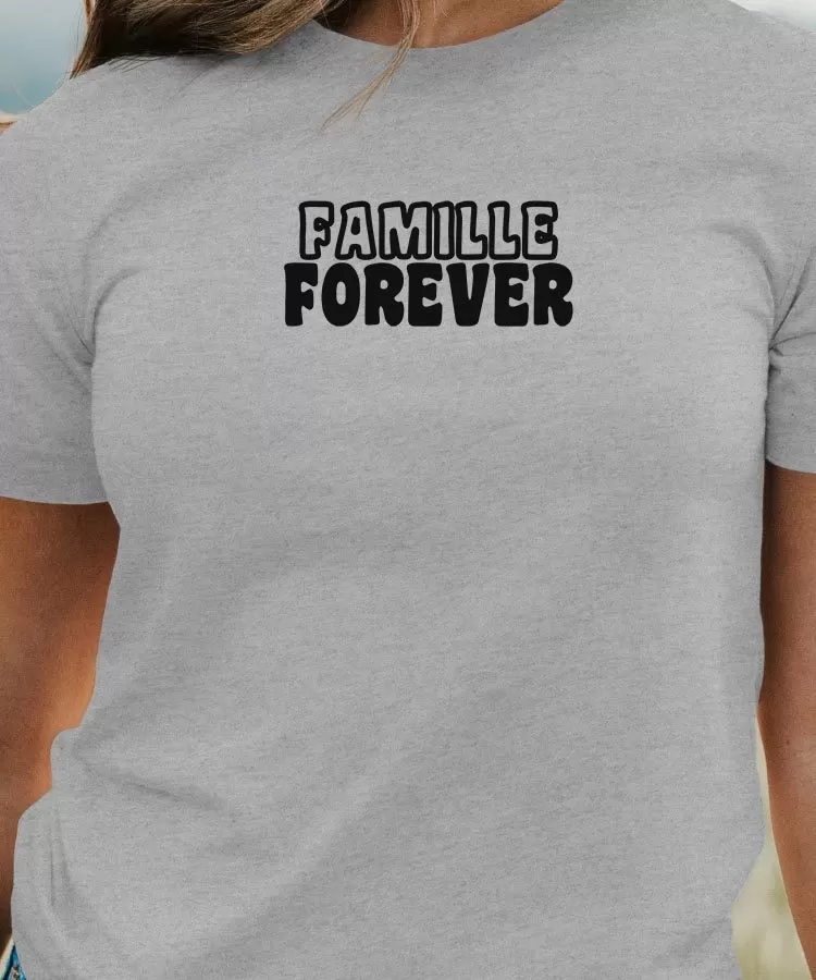 T-Shirt Famille forever face Pour femme