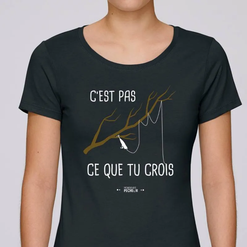 T-shirt Femme C'est pas ce que tu crois