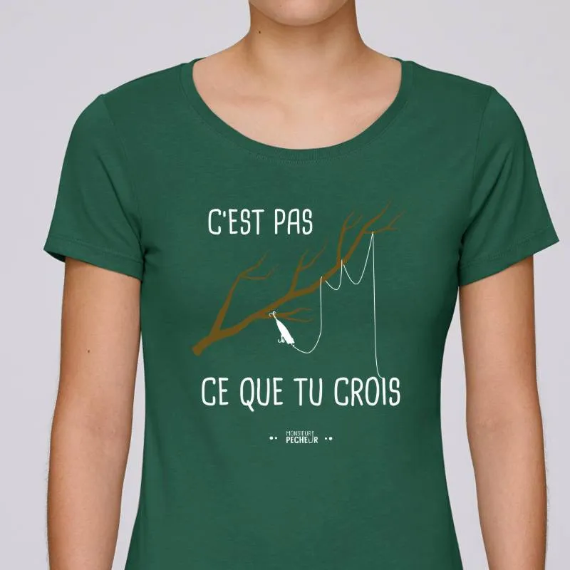 T-shirt Femme C'est pas ce que tu crois