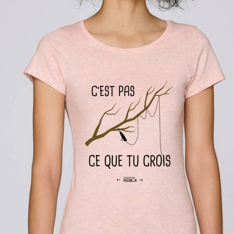 T-shirt Femme C'est pas ce que tu crois