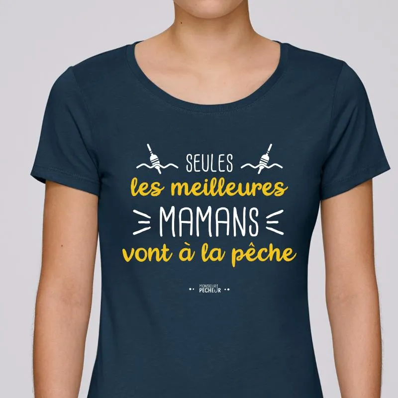 T-shirt Femme Les vraies mamans vont à la pêche