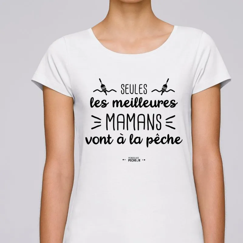 T-shirt Femme Les vraies mamans vont à la pêche