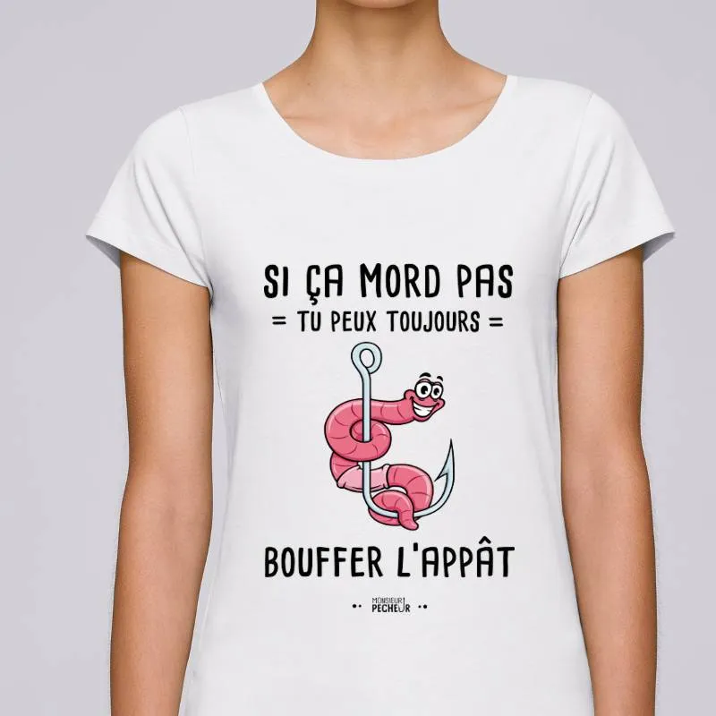 T-shirt Femme Si ça ne mord pas