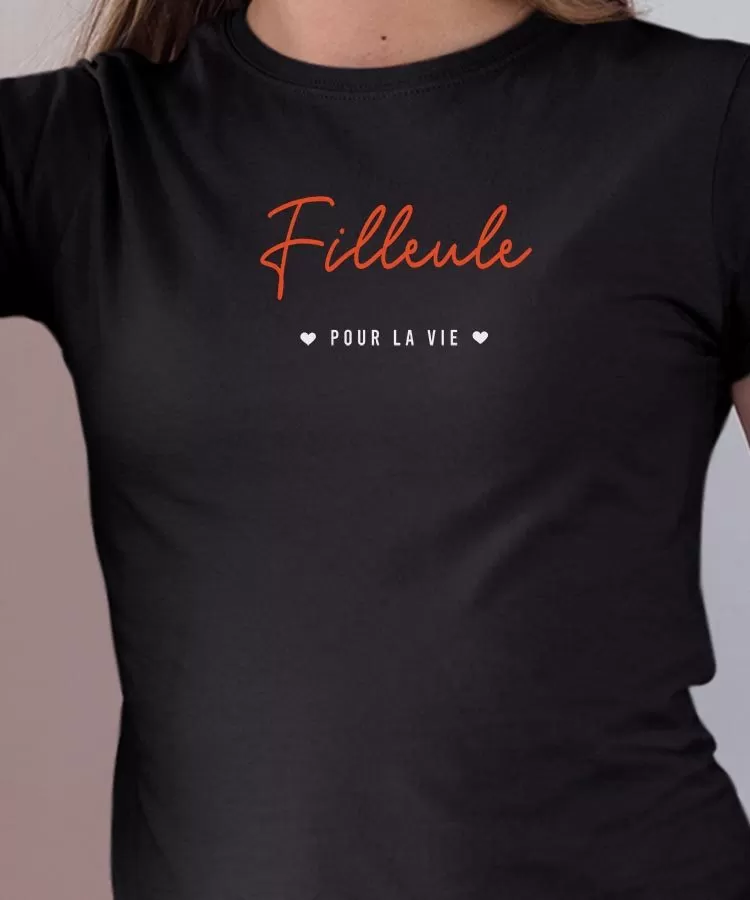 T-Shirt Filleule pour la vie Pour femme