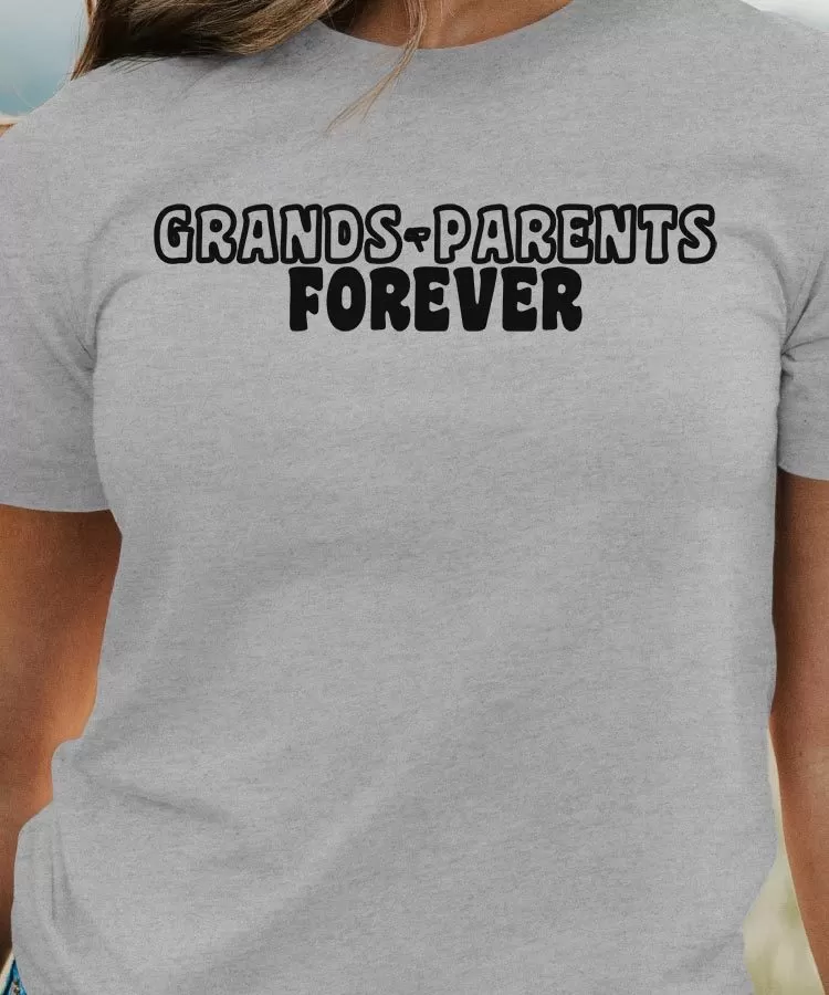 T-Shirt Grands-Parents forever face Pour femme