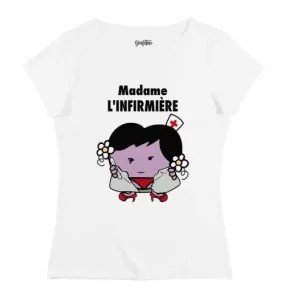 T-shirt Madame L’Infirmière | Grafitee