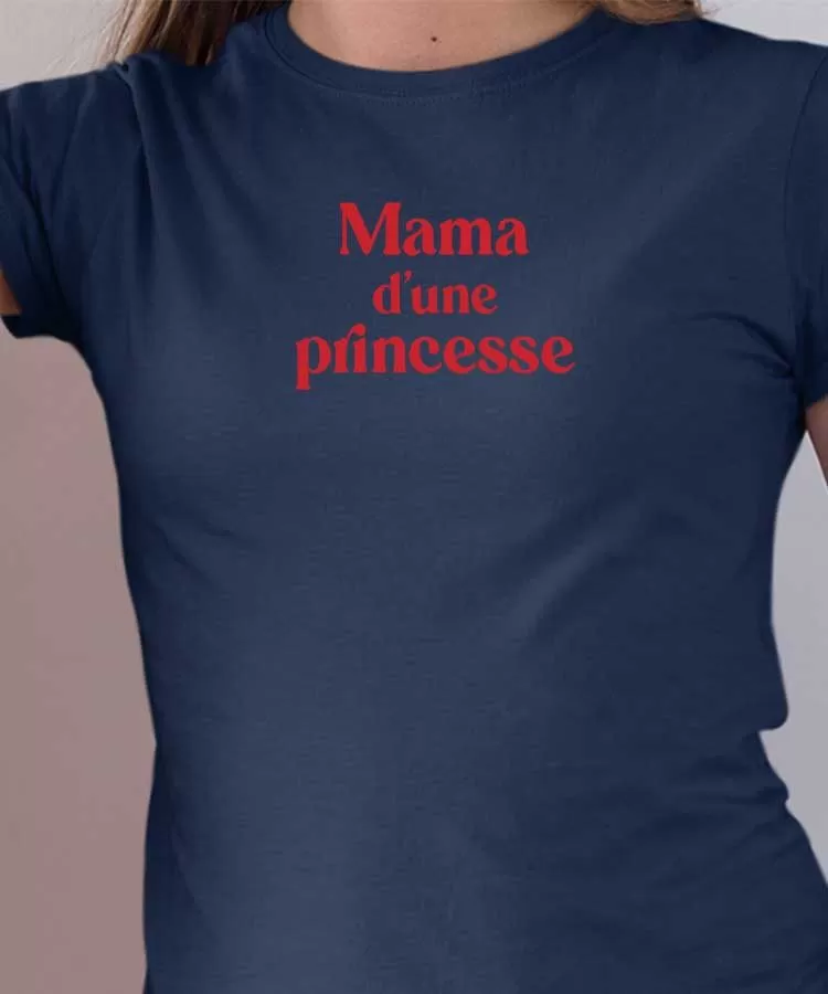 T-Shirt Mama d'une princesse Pour femme