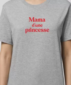 T-Shirt Mama d'une princesse Pour femme