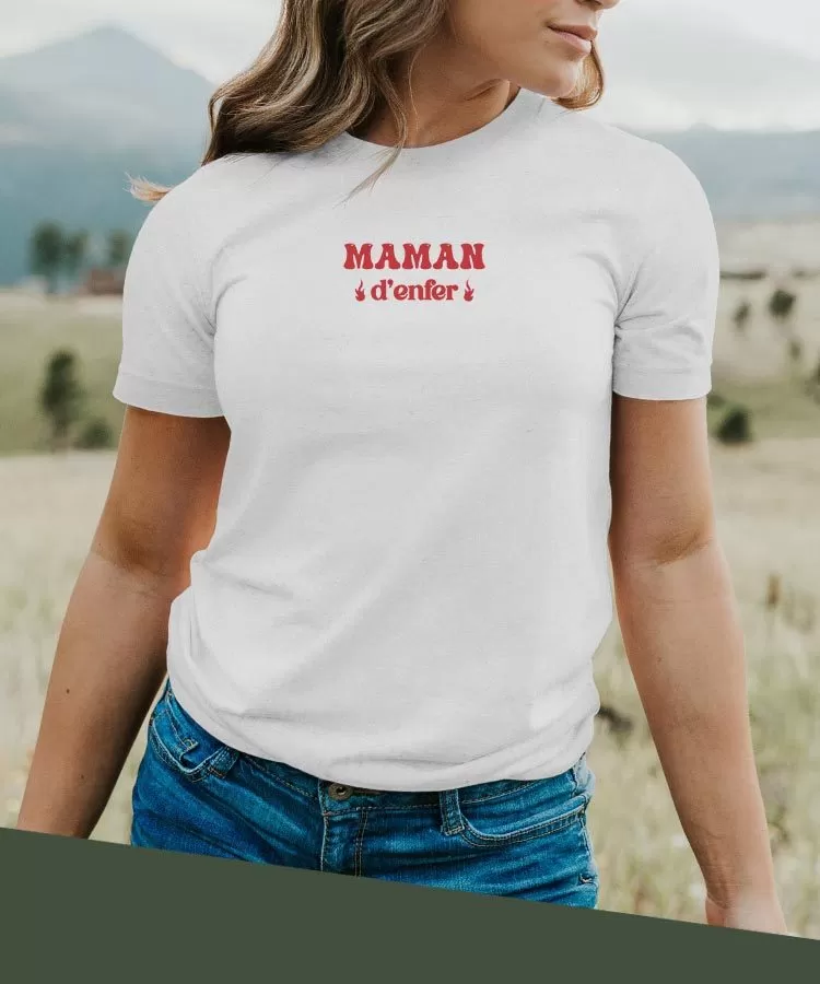 T-Shirt Maman d'enfer Pour femme