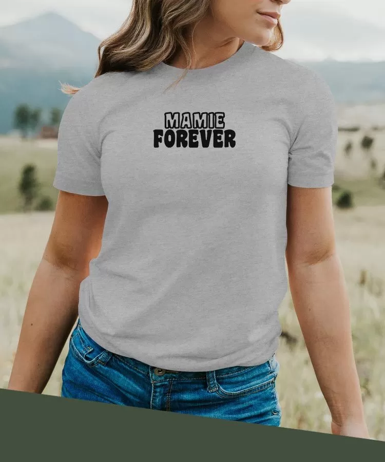 T-Shirt Mamie forever face Pour femme