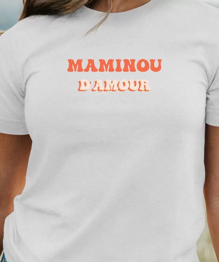 T-Shirt Maminou d'amour Pour femme