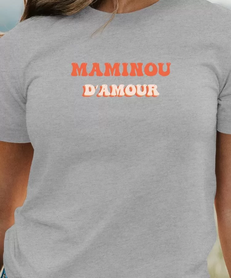 T-Shirt Maminou d'amour Pour femme