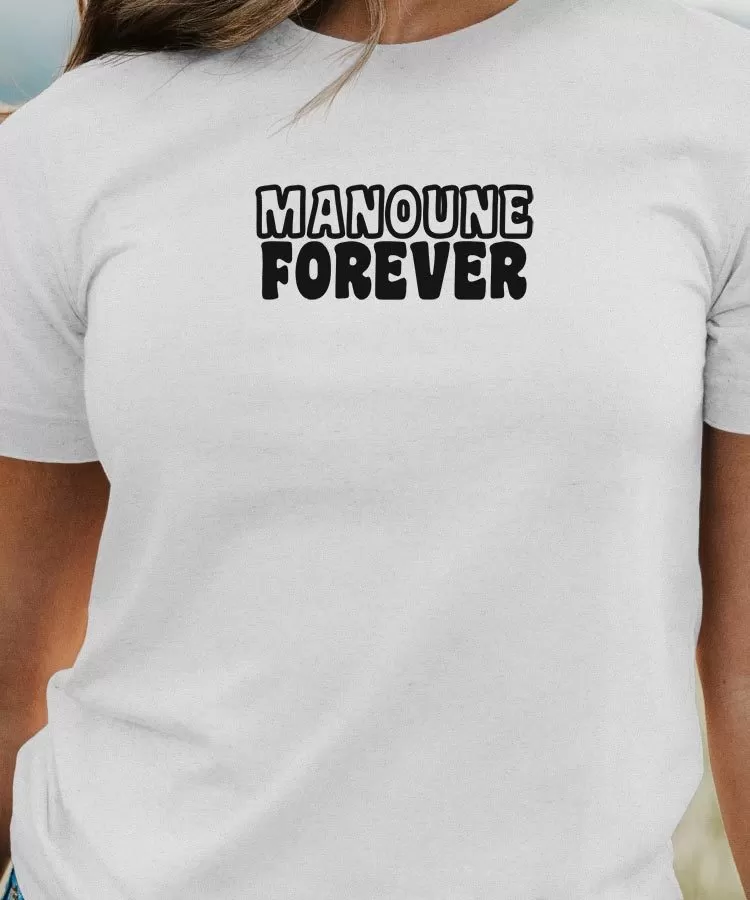 T-Shirt Manoune forever face Pour femme