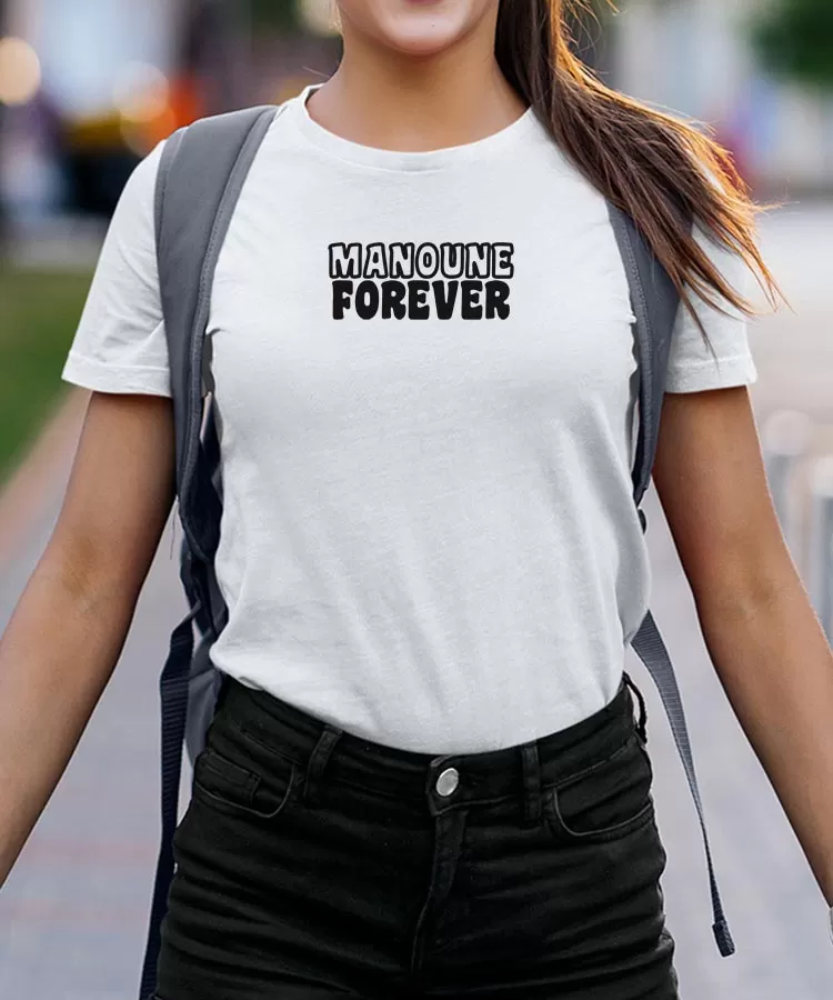 T-Shirt Manoune forever face Pour femme