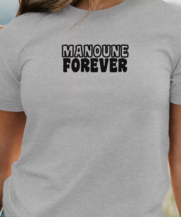 T-Shirt Manoune forever face Pour femme