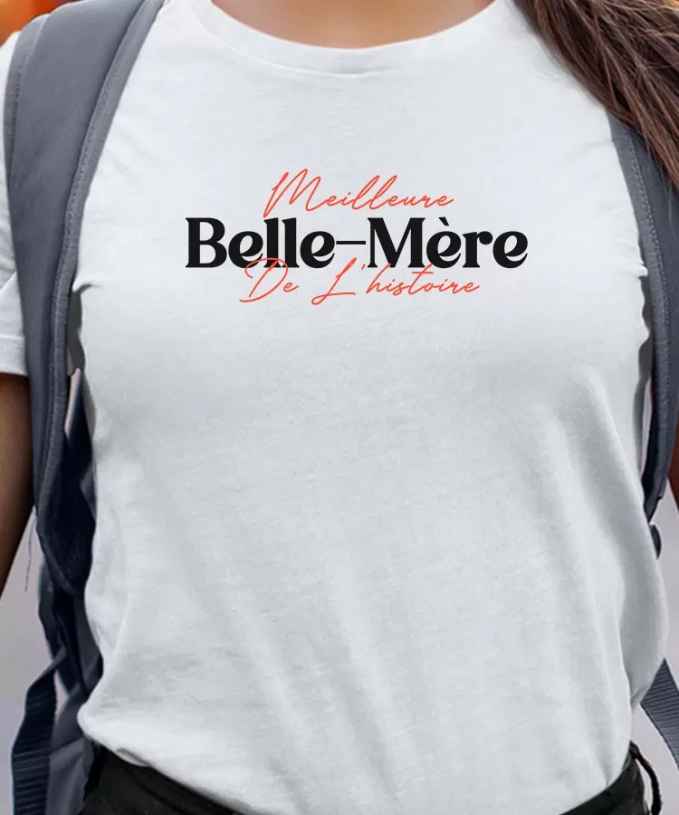 T-Shirt Meilleure Belle-Mère de l'histoire Pour femme