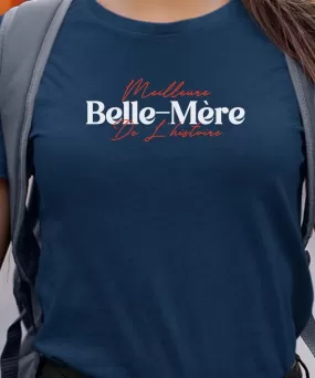 T-Shirt Meilleure Belle-Mère de l'histoire Pour femme