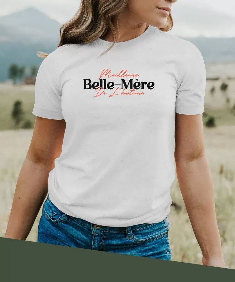 T-Shirt Meilleure Belle-Mère de l'histoire Pour femme