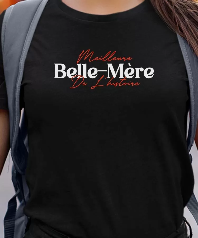 T-Shirt Meilleure Belle-Mère de l'histoire Pour femme