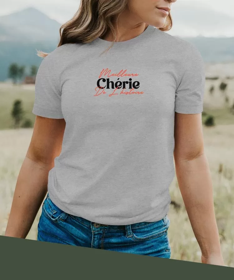 T-Shirt Meilleure Chérie de l'histoire Pour femme