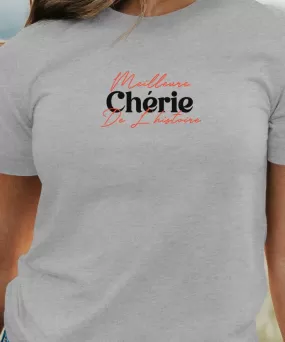 T-Shirt Meilleure Chérie de l'histoire Pour femme