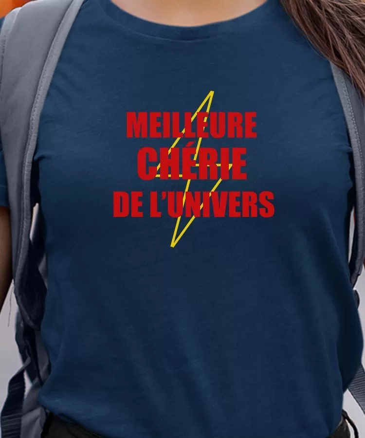 T-Shirt Meilleure Chérie de l'univers Pour femme