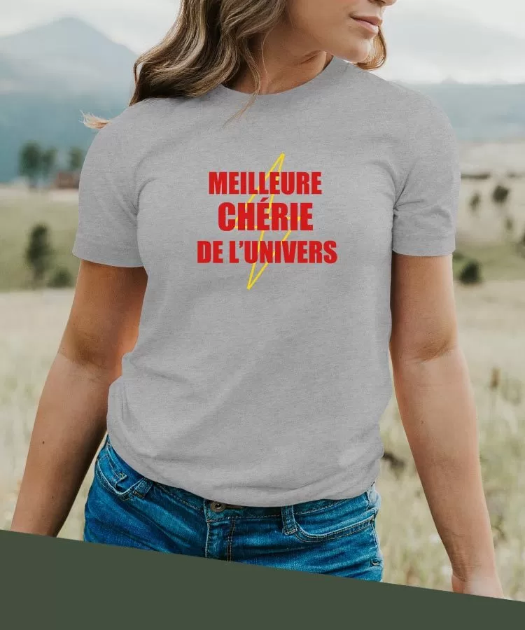 T-Shirt Meilleure Chérie de l'univers Pour femme