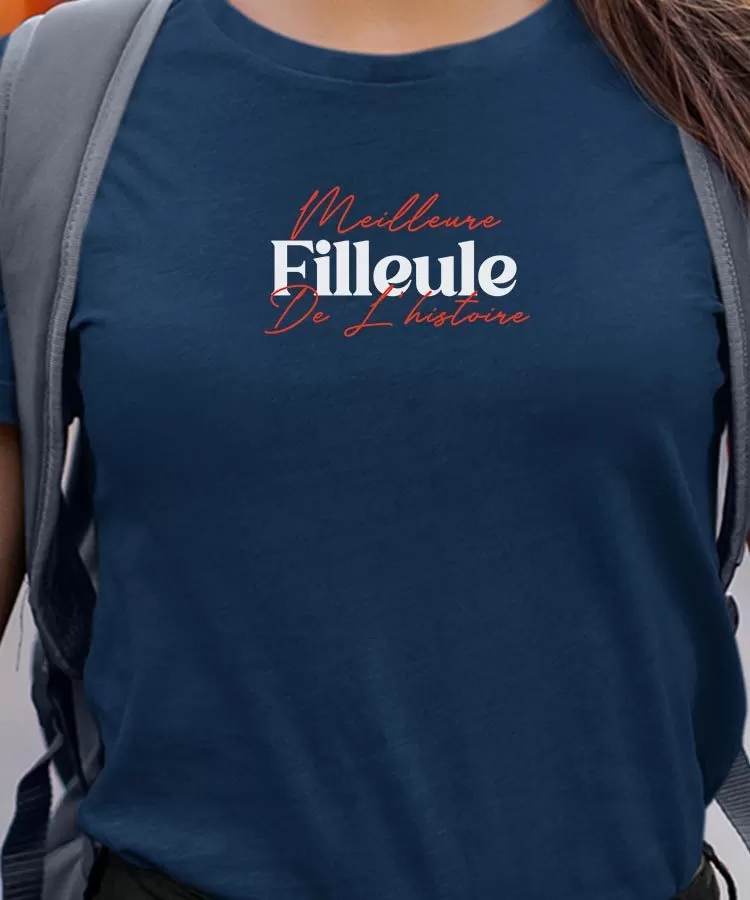 T-Shirt Meilleure Filleule de l'histoire Pour femme