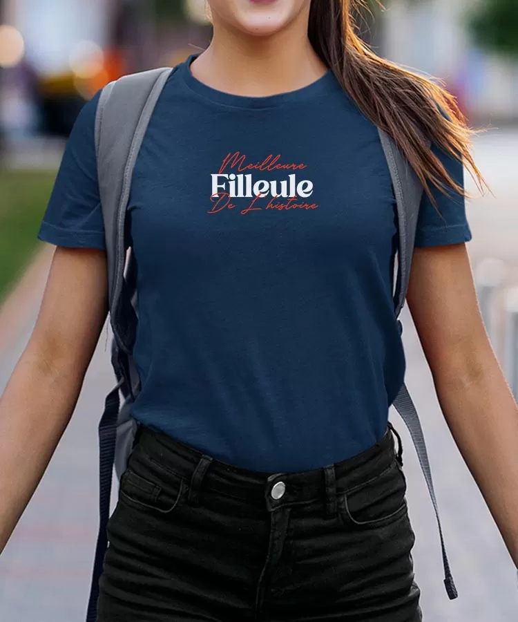 T-Shirt Meilleure Filleule de l'histoire Pour femme