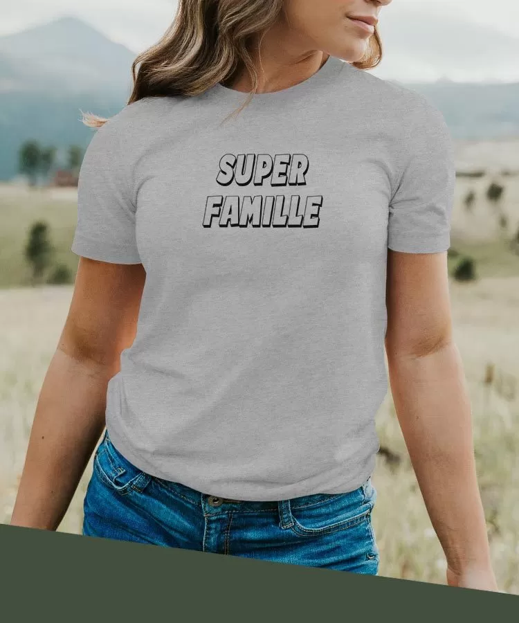 T-Shirt Super Famille Pour femme