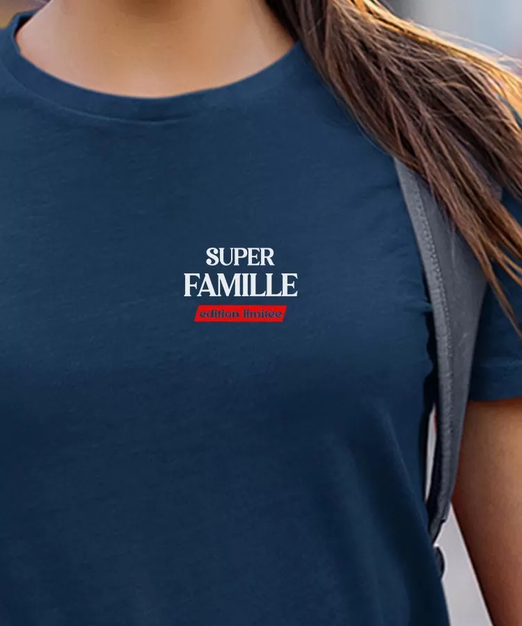 T-Shirt Super Famille édition limitée Pour femme