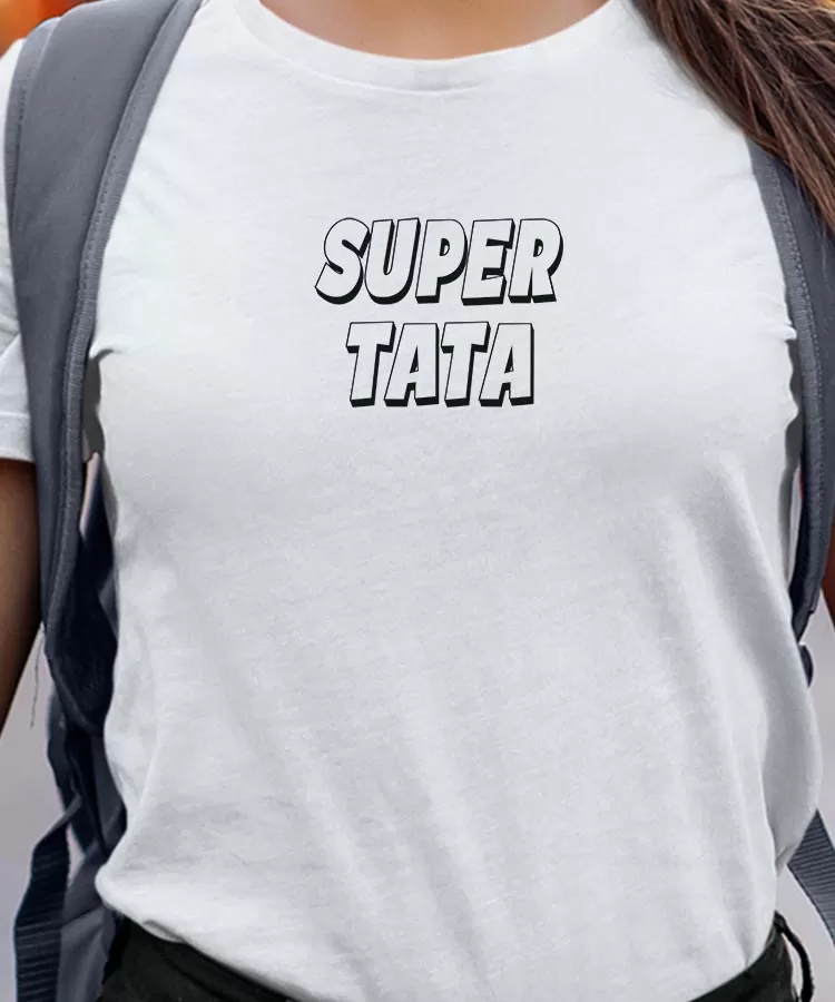 T-Shirt Super Tata Pour femme