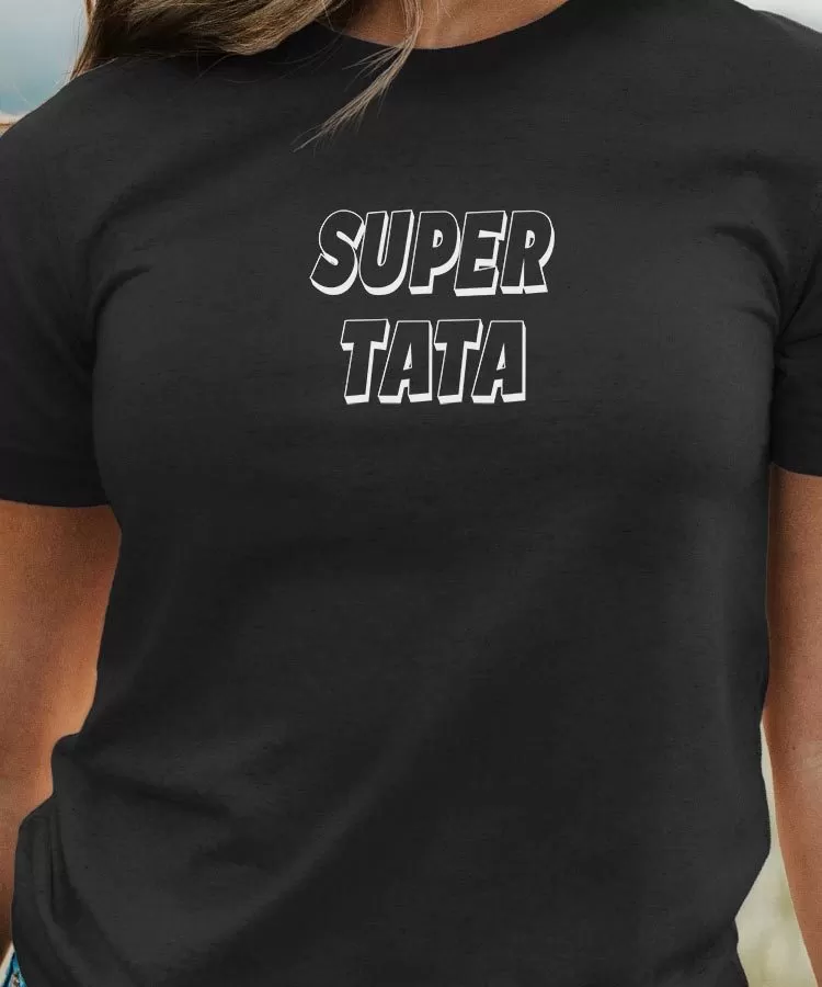 T-Shirt Super Tata Pour femme