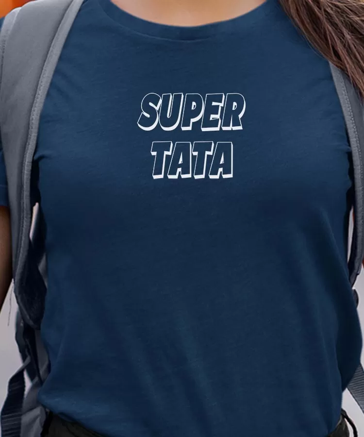 T-Shirt Super Tata Pour femme