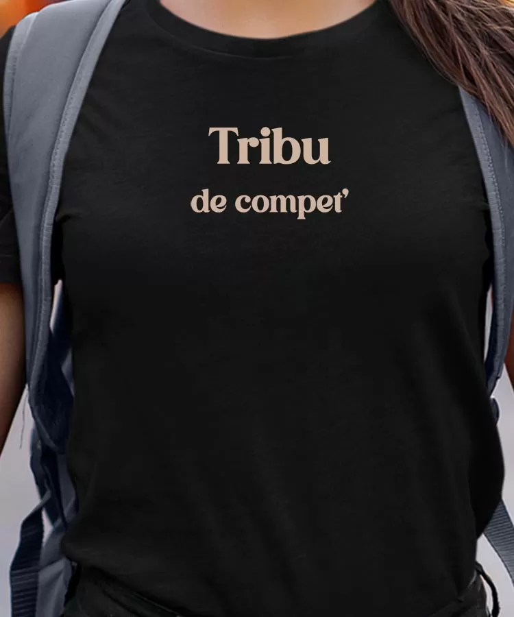 T-Shirt Tribu de compet' Pour femme