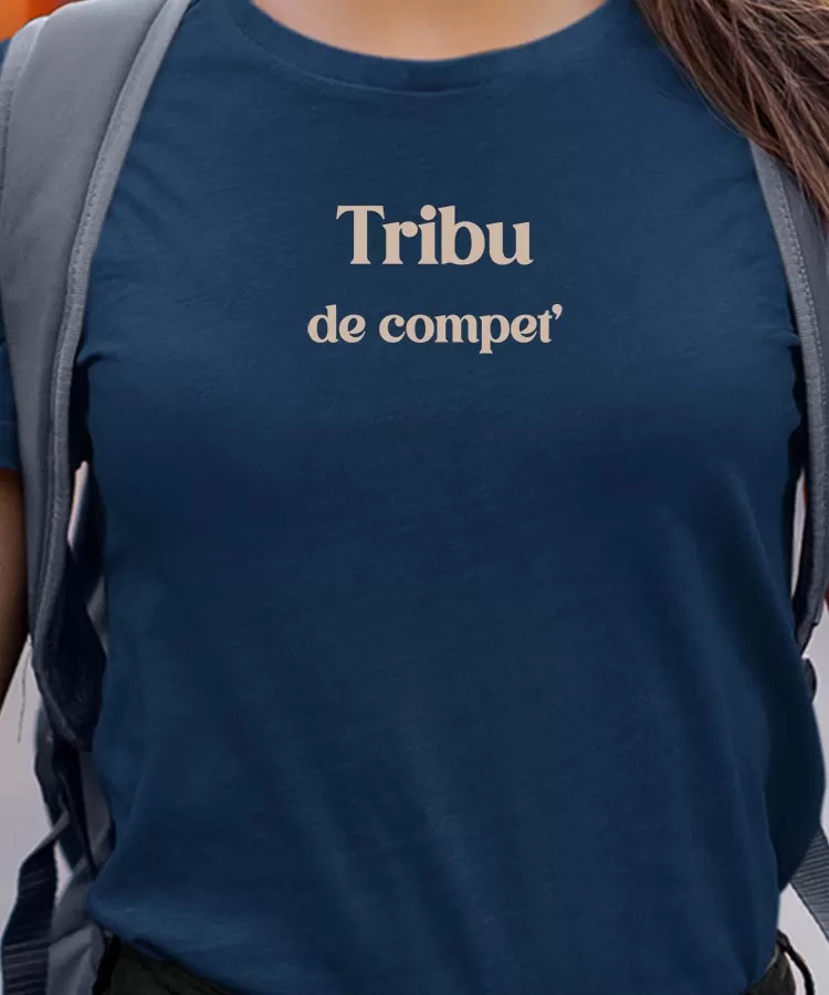 T-Shirt Tribu de compet' Pour femme