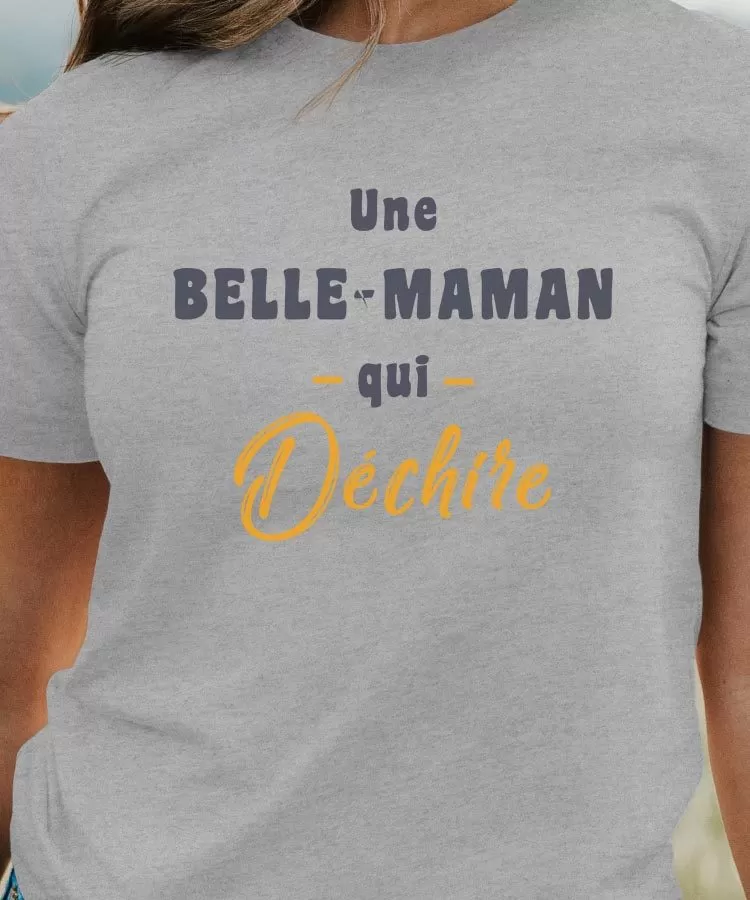 T-Shirt Une Belle-Maman Qui déchire Pour femme