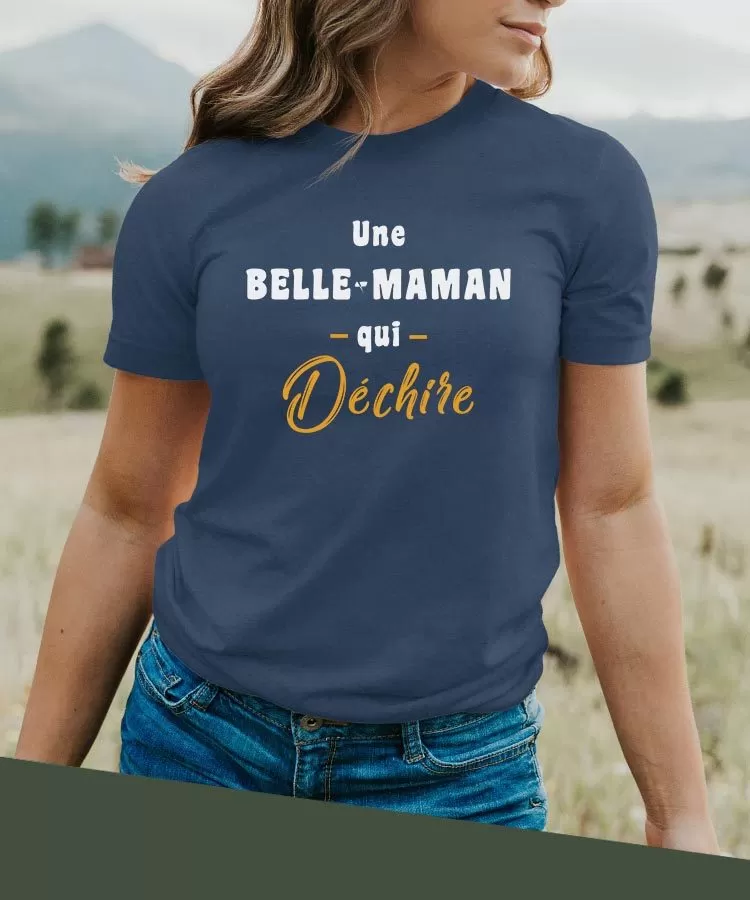 T-Shirt Une Belle-Maman Qui déchire Pour femme