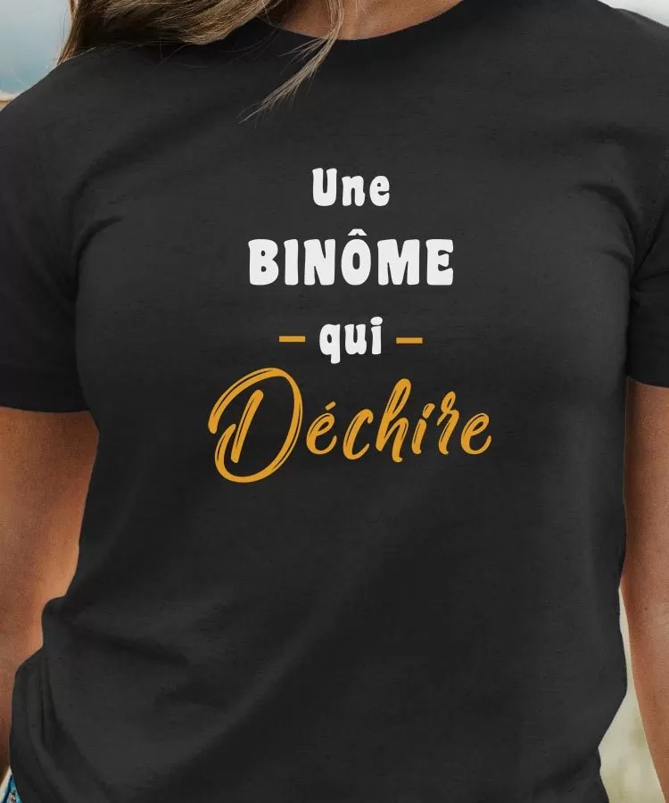 T-Shirt Une Binôme Qui déchire Pour femme