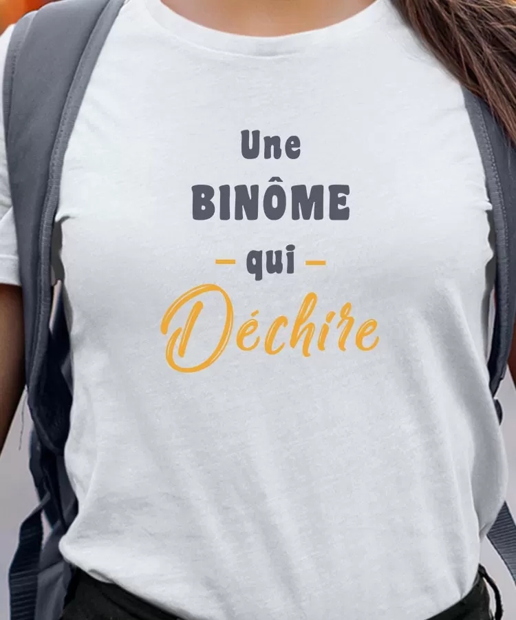 T-Shirt Une Binôme Qui déchire Pour femme